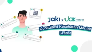 Butuh Psikolog Gratis 24 Jam? JakCare Solusi Kesehatan Mentalmu!